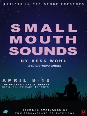 Tickets On Sale For The Toronto Premiere Of SMALL MOUTH SOUNDS 