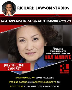 The Richard Lawson Studios Self Tape Master Class Series Returns With Lily Mariye 