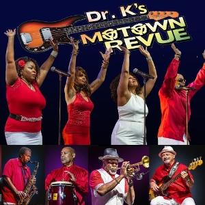 DR. K'S MOTOWN REVUE To Perform At Cape May Convention Hall This Month Image