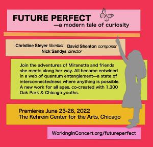 FUTURE PERFECT, a Modern Tale Of Curiosity, Comes to Bellissima Opera Image