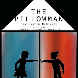 Brieanna McCutcheon and Untold Wants Theatre Present THE PILLOWMAN By Martin McDonagh This Month 