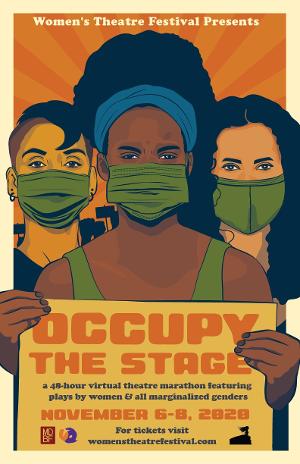 Women's Theatre Festival Presents OCCUPY THE STAGE 2020 