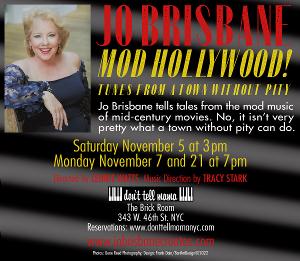 Jo Brisbane's MOD HOLLYWOOD! Adds Shows at Don't Tell Mama  Image