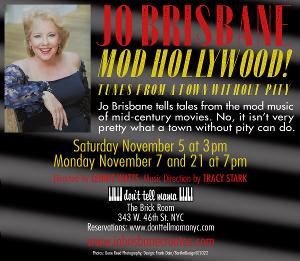 Jo Brisbane's MOD HOLLYWOOD! Adds Shows at Don't Tell Mama Image
