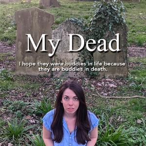 MY DEAD to Open at Barons Court Theatre in March Image