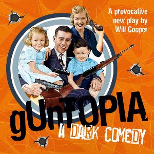 GUnTOPIA To Be Presented At The Roustabouts Theatre Co Image