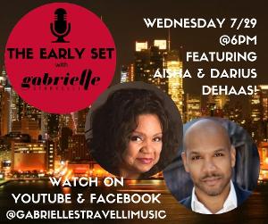 Aisha And Darius DeHaas Join THE EARLY SET With Gabrielle Stravelli! 