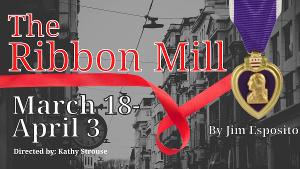 The Little Theatre of Norfolk and Hope House Foundation to Present Jim Esposito's RIBBON MILL Image
