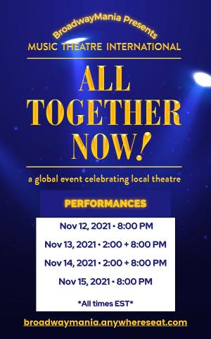 BroadwayMania Presents ALL TOGETHER NOW Image