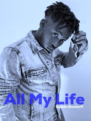 Kadda Sheekoff Releases 'All My Life'  Image