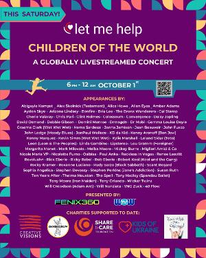 Star-Studded Let Me Help The Children Of The World 6 Hour Mega Music Festival Streams Globally  Image