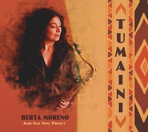 Berta Moreno to Release New Album TUMAINI Tomorrow Image