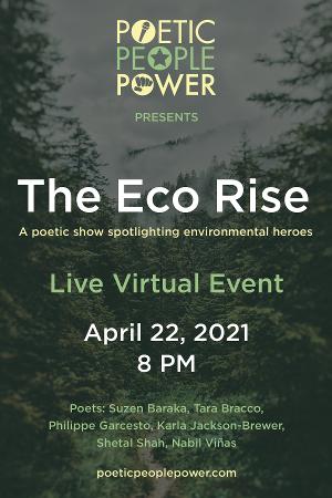 THE ECO RISE to be Presented by Poetic People Power on Earth Day  Image