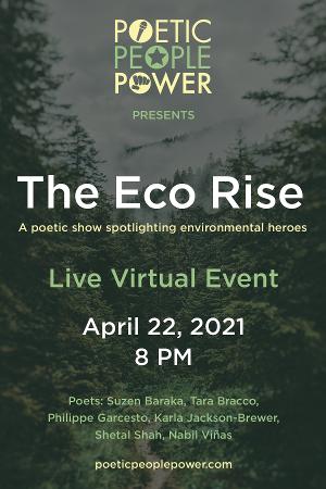THE ECO RISE to be Presented by Poetic People Power on Earth Day Image