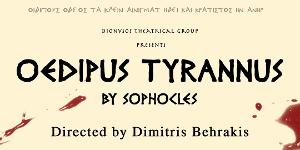 The Dionysos Theatrical Group Presents OEDIPUS TYRANNUS Image