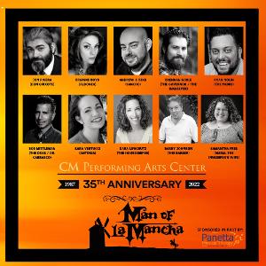 Casting Announced For CM Performing Arts Center's MAN OF LA MANCHA 