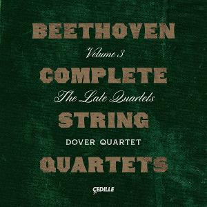 Dover Quartet Completes Its Beethoven Cycle On Cedille Records October 14 Image