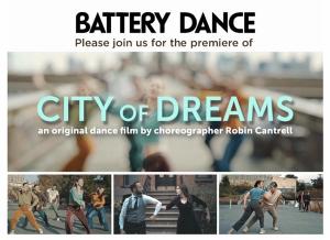 Battery Dance to Premiere Of CITY OF DREAMS Film 