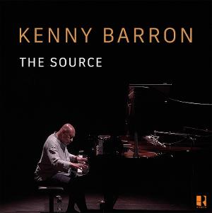 NEA Jazz Master Kenny Barron's First Solo Piano Record In Over 40 Years, THE SOURCE, Is Out Now 