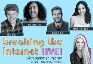 BREAKING THE INTERNET LIVE! is Coming To The Tank Image