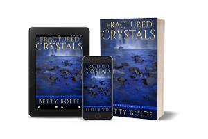 Betty Bolté Releases New Paranormal Historical Novel FRACTURED CRYSTALS  Image