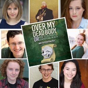 Laughing Stock Theatre Presents OVER MY DEAD BODY; OR, HOW TO DISTRIBUTE GENERATIONAL WEALTH At Athenaeum Center Image