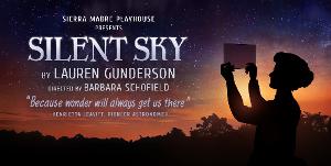 SILENT SKY Opens September 9 At Sierra Madre Playhouse 