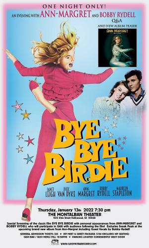 Ann-Margret And Bobby Rydell To Appear At BYE BYE BIRDIE Screening At The Montalban 