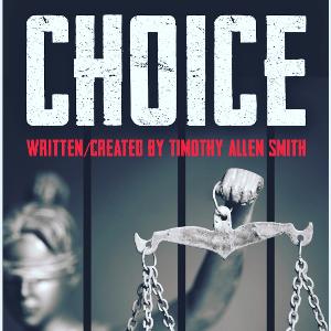 Tickets Go On Sale For CHOICE Today Image