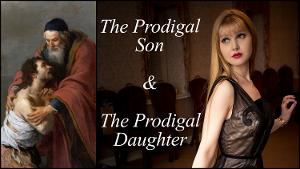 THE PRODIGAL SON, THE PRODIGAL DAUGHTER, And Excerpts Of 3:16 To Be Performed By Holy Trinity Episcopal Church Image