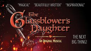 Lightning House Players to Present Streamed Reading of Original Show THE GLASSBLOWER'S DAUGHTER Image