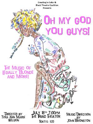 OH MY GOD YOU GUYS: THE CONCERT to be Presented by Creating In Color & Black Theatre Coalition This Month Image