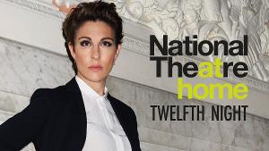 Shakespeare Theatre Company Invites Audiences To A Viewing Party Of The National Theatre's Production Of TWELFTH NIGHT 