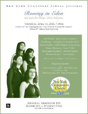 New York Composers Circle to Present ROWING IN EDEN at Church of the Transfiguration Image