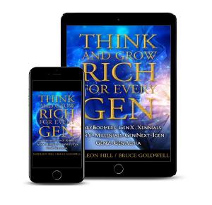 Bruce Goldwell to Release New Book THINK AND GROW RICH FOR EVERY GEN in September  Image