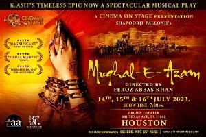 India's First Broadway-Style Musical MUGHAL-E-AZAM Begins Houston Performances Next Weekend 