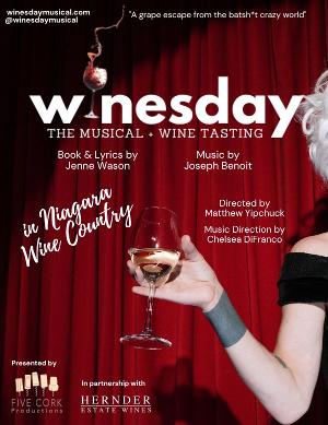 New Musical WINESDAY Begins Performances This Month 