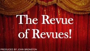 THE REVUE OF REVUES Returns With Volume 2, Featuring Anna Anderson, Sean Bernardi and More Image