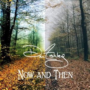 Singer-Songwriter Dan Ashley Kicks Off The New Year With His New Single 'Now And Then' Image