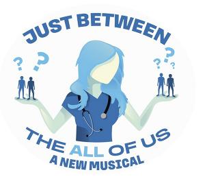 Industry Reading For New Musical JUST BETWEEN THE ALL OF US Set For October Image