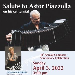 New England Conservatory Presents A SALUTE TO ASTOR PIAZZOLLA: 30TH ANNUAL COMPOSER ANNIVERSARY CELEBRATION 
