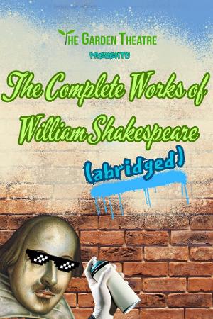 The Garden Theatre Goes On A Wild Romp In THE COMPLETE WORKS OF WILLIAM SHAKESPEARE (ABRIDGED) Image