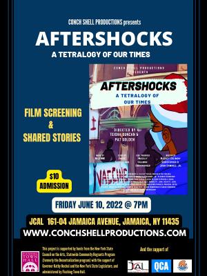 Conch Shell Productions Celebrates Caribbean Heritage Month Screening Of AFTERSHOCKS: A TETRALOGY OF OUR TIMES Image