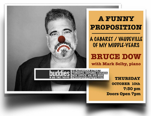 A FUNNY PROPOSITION Comes To Buddies In Bad Times Image