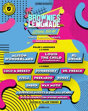 Brownies & Lemonade Announces Spring Break Puerto Vallarta Lineup Image