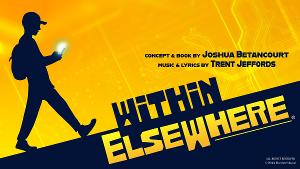 WITHIN ELSEWHERE Gets Workshop at The International College Of Musical Theatre Image