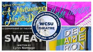 WCSU Dept. Of Theatre Arts Presents Spring Virtual Production Series Image