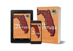 Pete Clements Releases Romantic Thriller THE LATITUDE Image