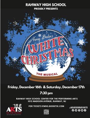 Rahway High School Presents Irving Berlin's WHITE CHRISTMAS This Weekend  Image