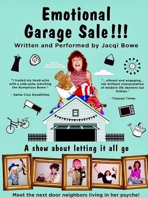 EMOTIONAL GARAGE SALE is Presented as Part of the Whitefire Theatre's Streaming Solofest 
